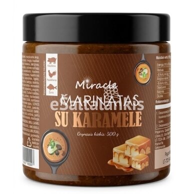 Marinatas MIRACLE su karamele Marinatas MIRACLE su karamele